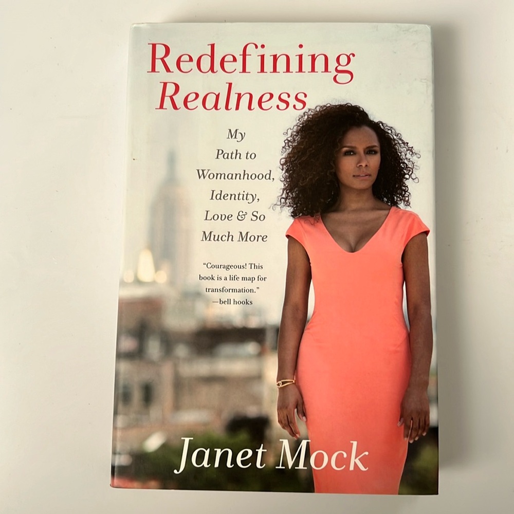 Redefining Realness by Janet Mock 💜